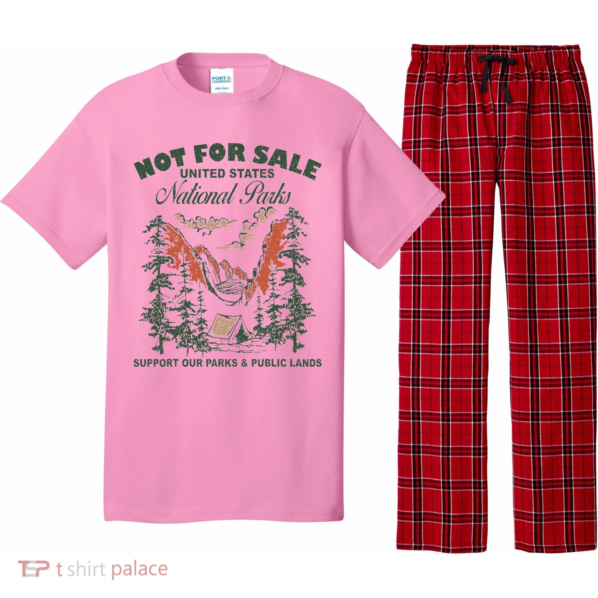 Not For Sale National Parks Support Our Parks Pajama Set