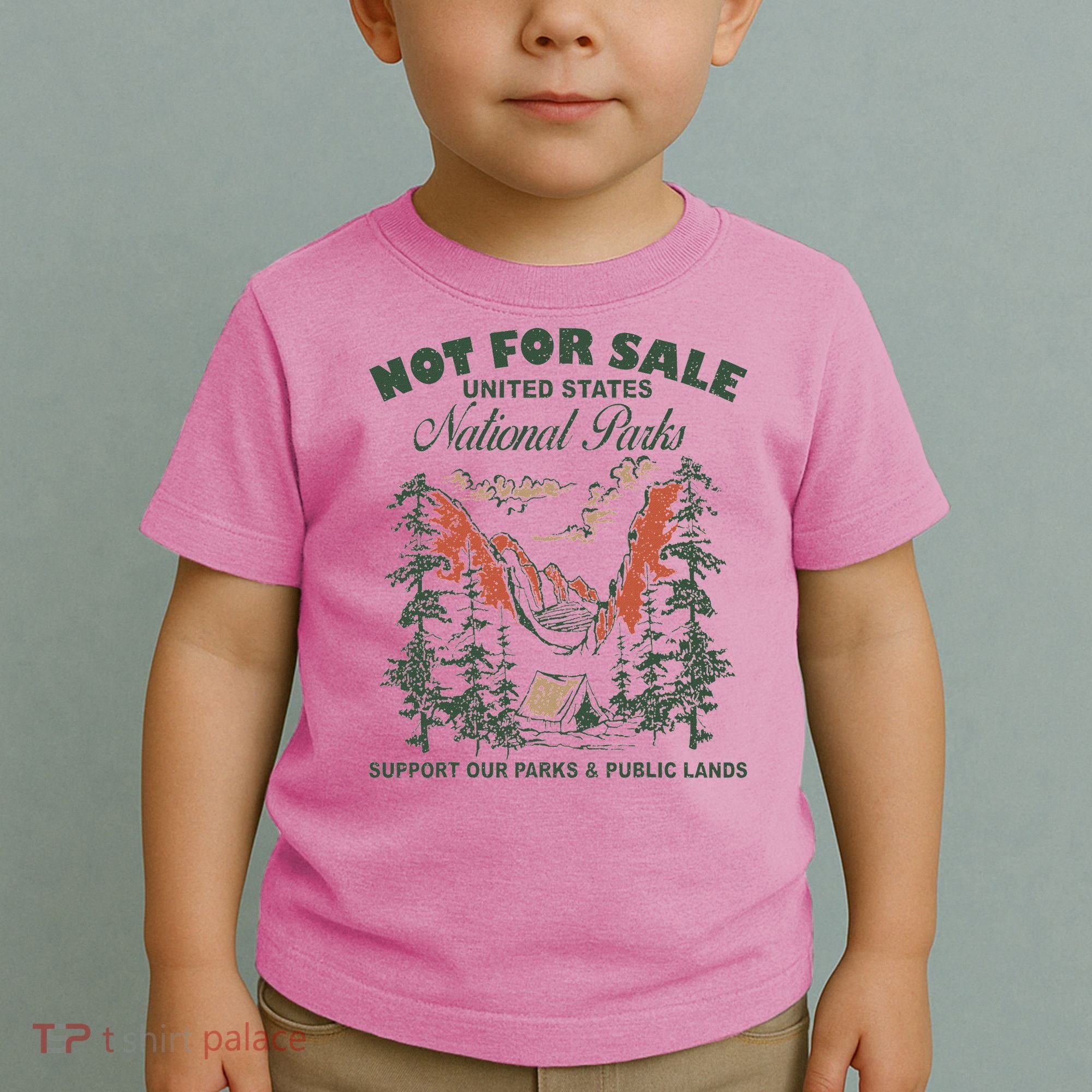 Not For Sale National Parks Support Our Parks Toddler T-Shirt