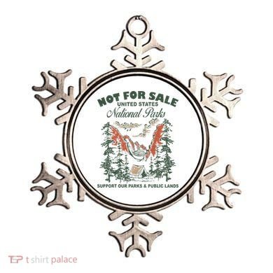 Not For Sale National Parks Support Our Parks Ornament