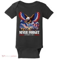 Never Forget September 11 2001 9/11 American Bald Eagle Baby Bodysuit thumb 0