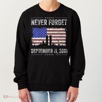 Never Forget September 11 2001 Memorial Day Women's Sweatshirt thumb 0
