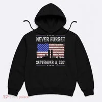 Never Forget September 11 2001 Memorial Day Hoodie thumb 0