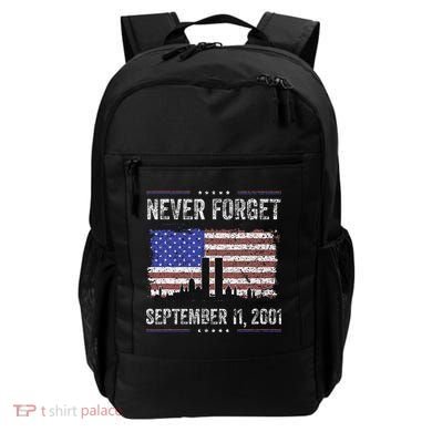 Never Forget September 11 2001 Memorial Day Backpack