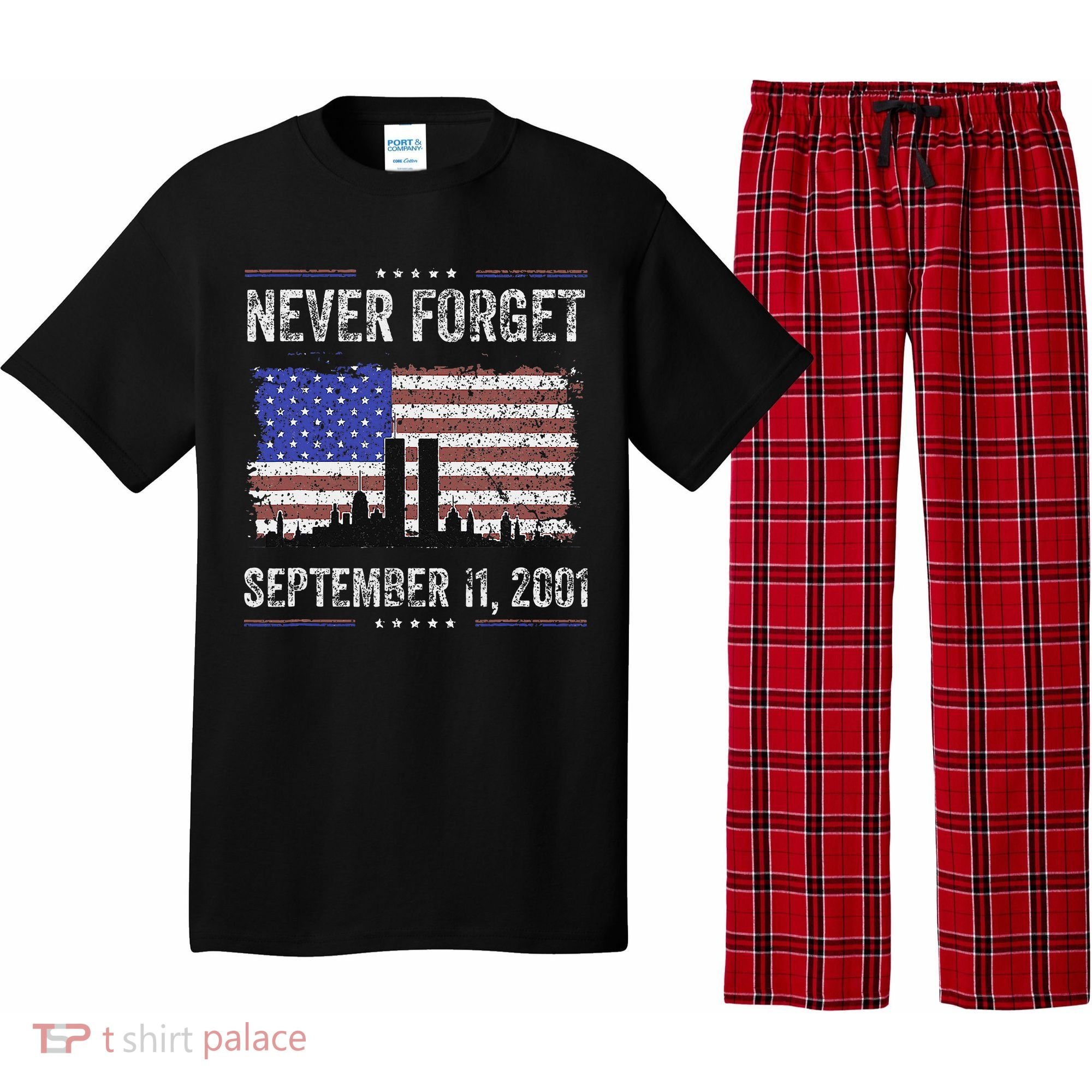 Never Forget September 11 2001 Memorial Day Pajama Set