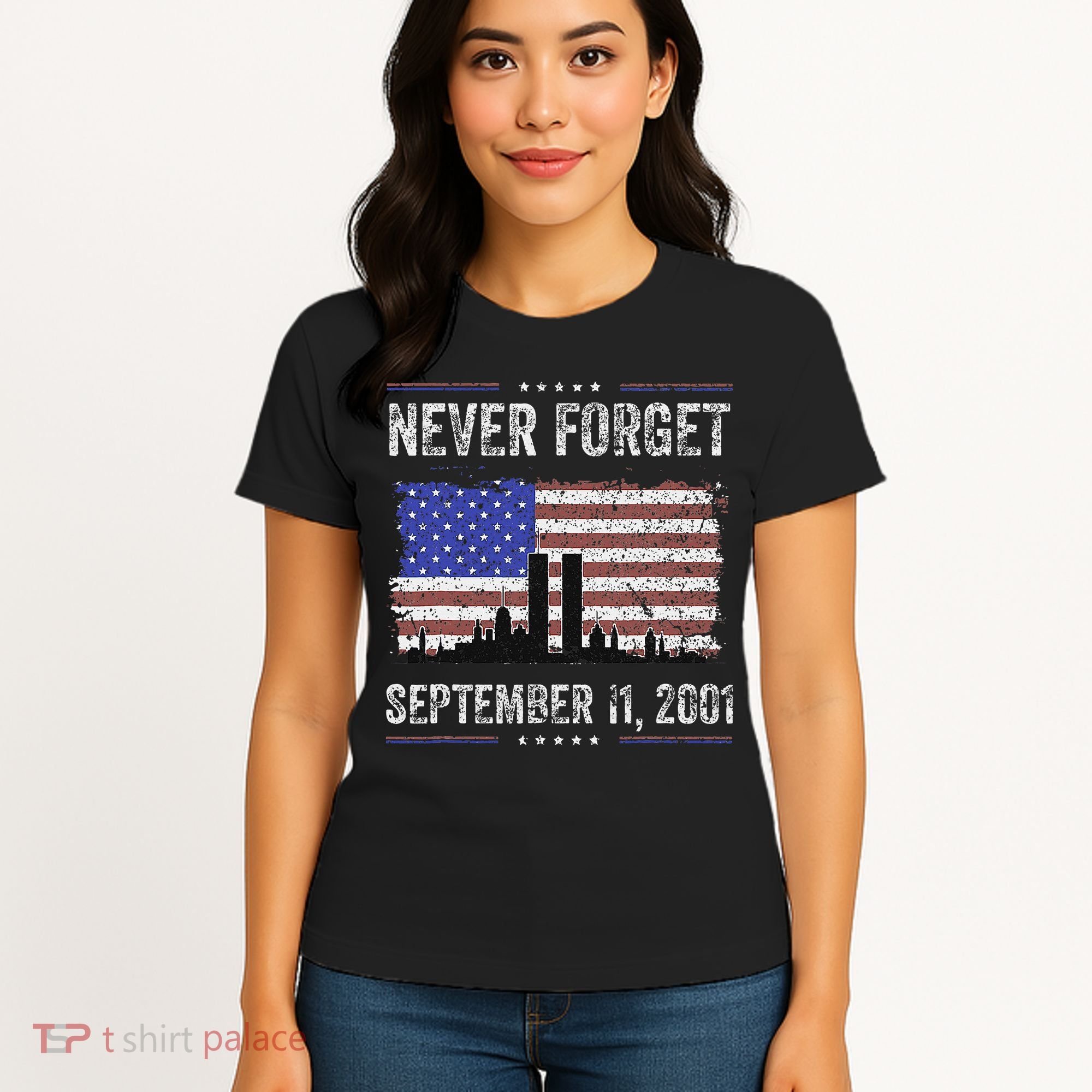 Never Forget September 11 2001 Memorial Day Women's T-Shirt