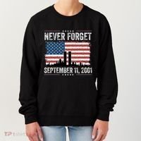 Never Forget September 11 2001 Memorial Day American Flag Women's Sweatshirt thumb 0