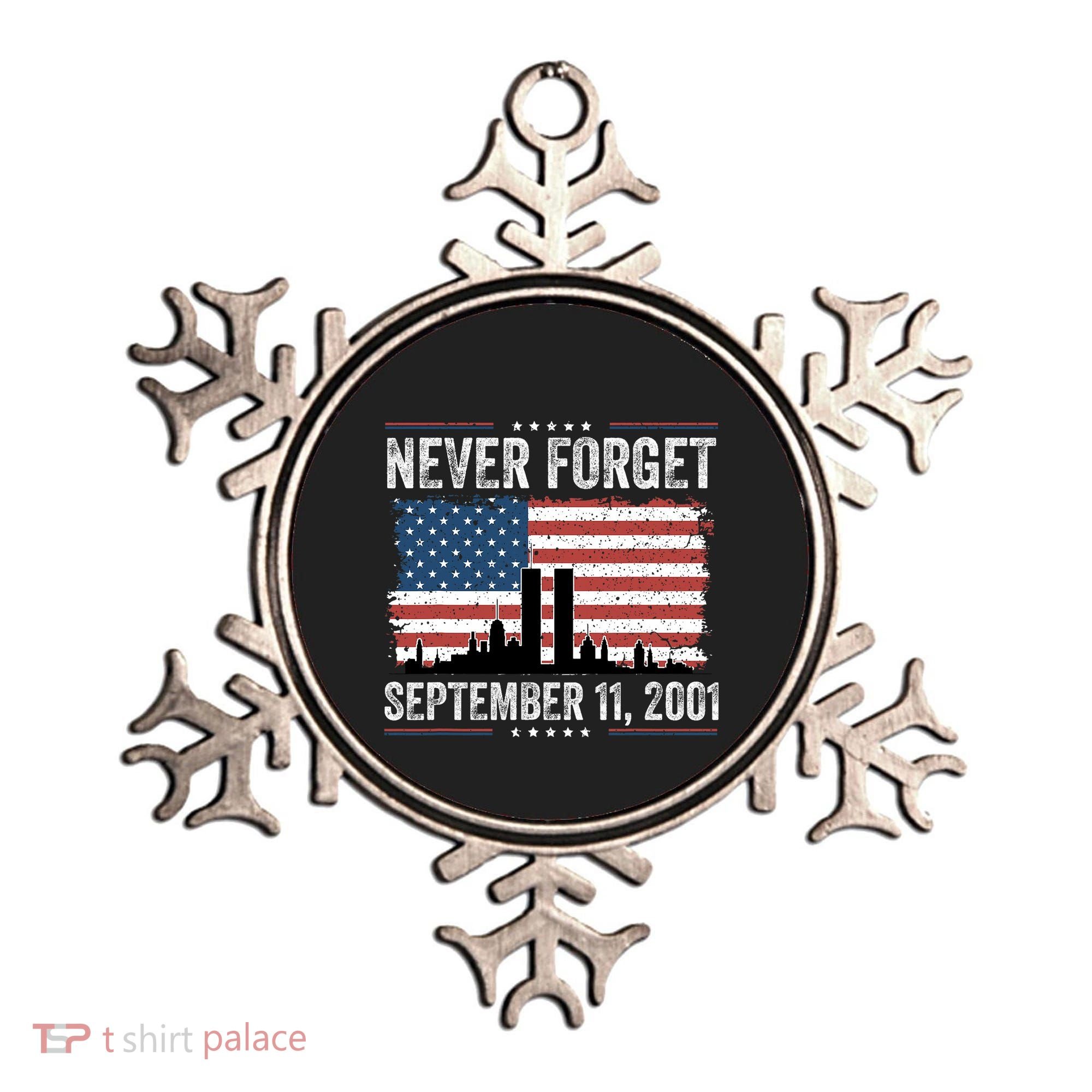 Never Forget September 11 2001 Memorial Day American Flag Ornament