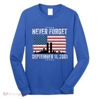 Never Forget September 11 2001 Memorial Day American Flag Long Sleeve Shirt thumb 0