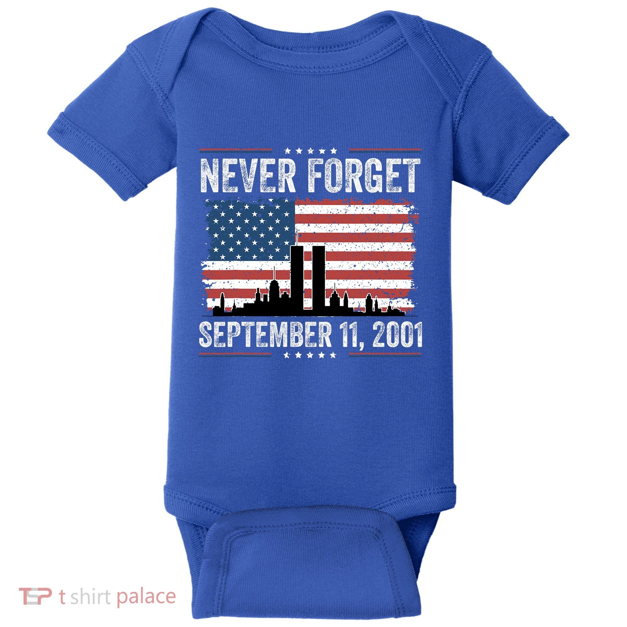 Never Forget September 11 2001 Memorial Day American Flag Baby Bodysuit