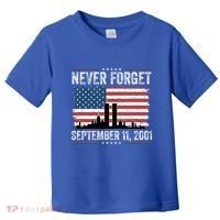 Never Forget September 11 2001 Memorial Day American Flag Toddler T-Shirt thumb 0