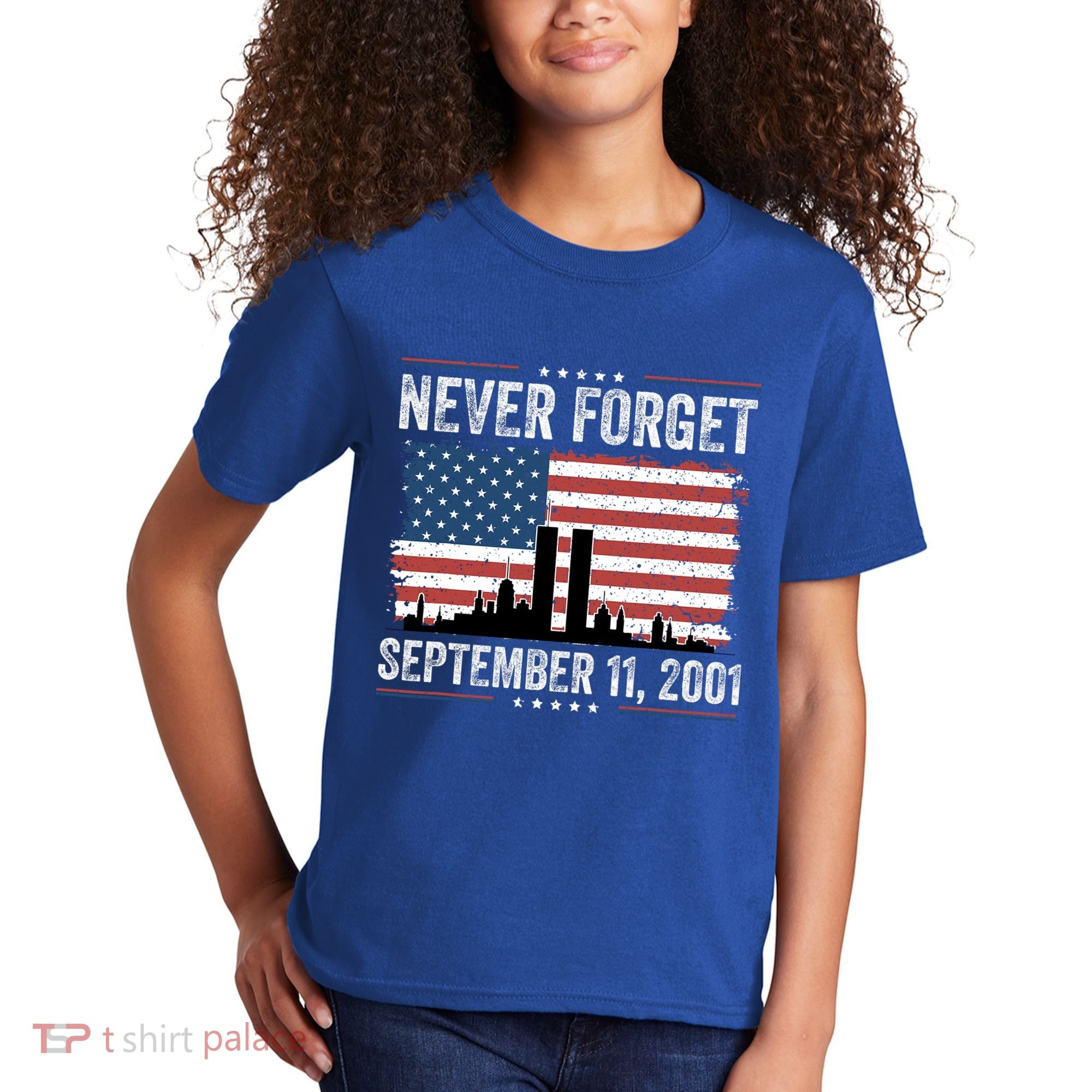 Never Forget September 11 2001 Memorial Day American Flag Kids T-Shirt