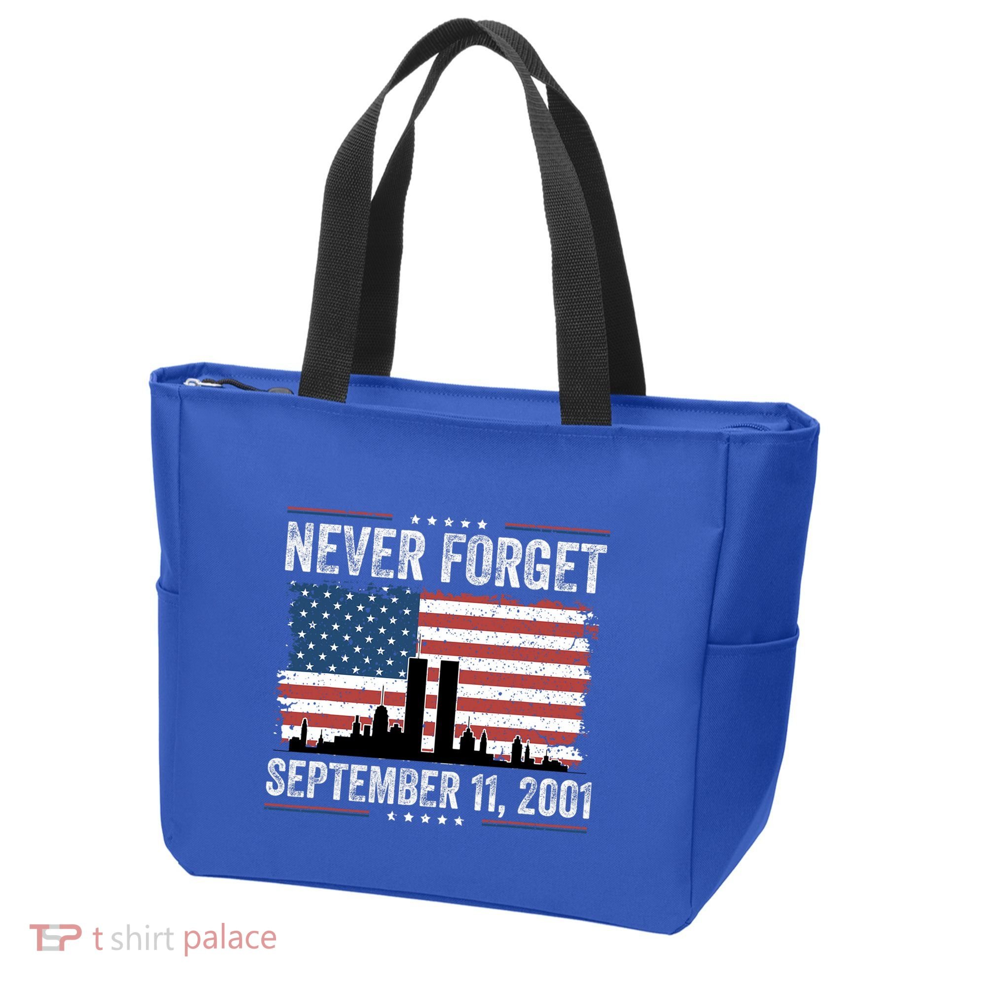 Never Forget September 11 2001 Memorial Day American Flag Tote Bag
