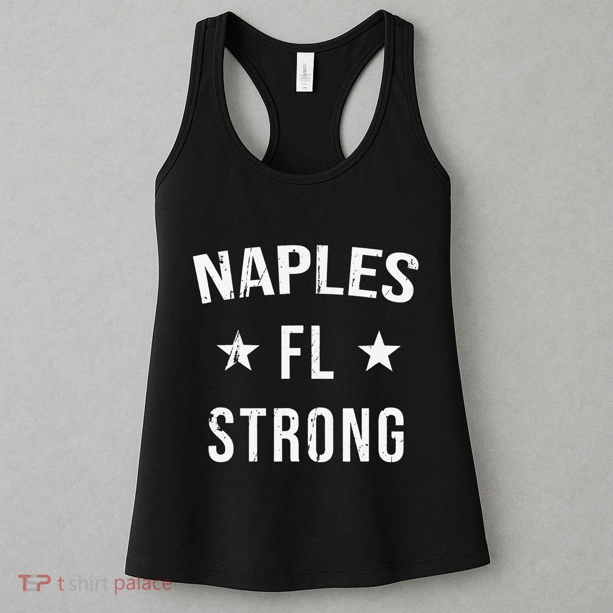Naples FL Strong Hometown Souvenir Vacation Florida Women's Tank Top