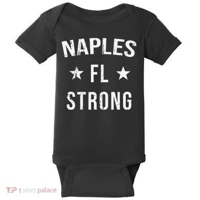 Naples FL Strong Hometown Souvenir Vacation Florida Baby Bodysuit