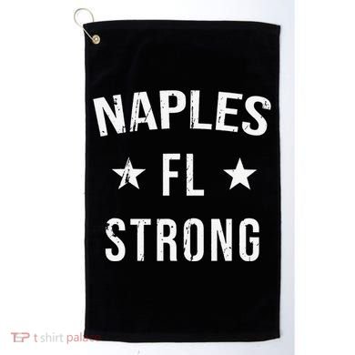 Naples FL Strong Hometown Souvenir Vacation Florida Golf Towel