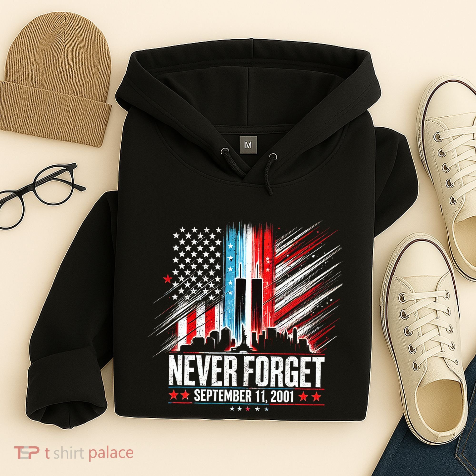 Never Forget September 11 2001 Memorial Day American Flag Hoodie