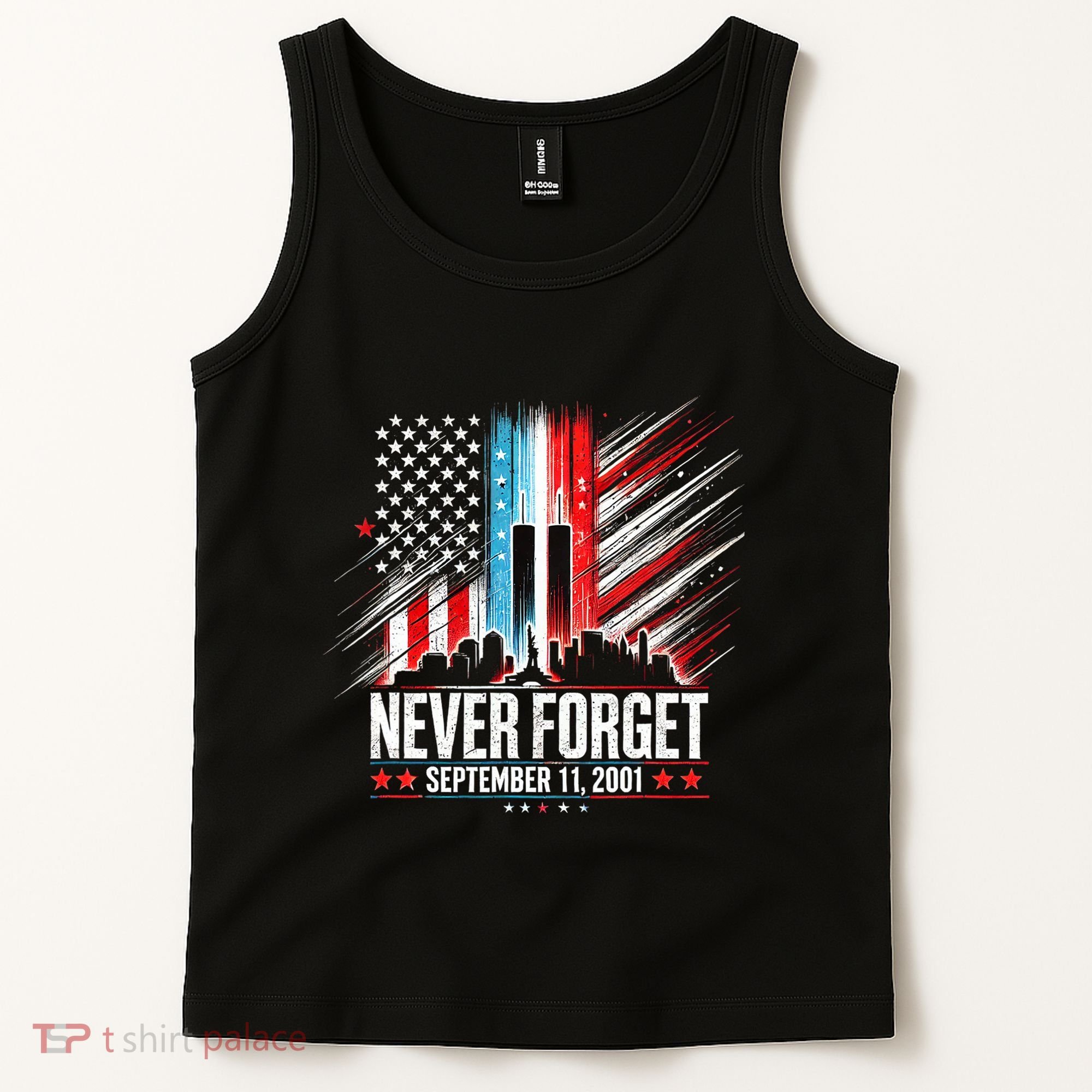 Never Forget September 11 2001 Memorial Day American Flag Tank Top
