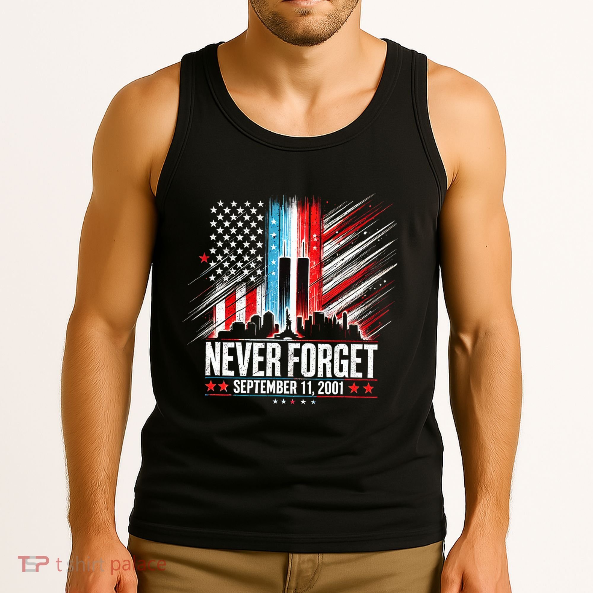 Never Forget September 11 2001 Memorial Day American Flag Tank Top