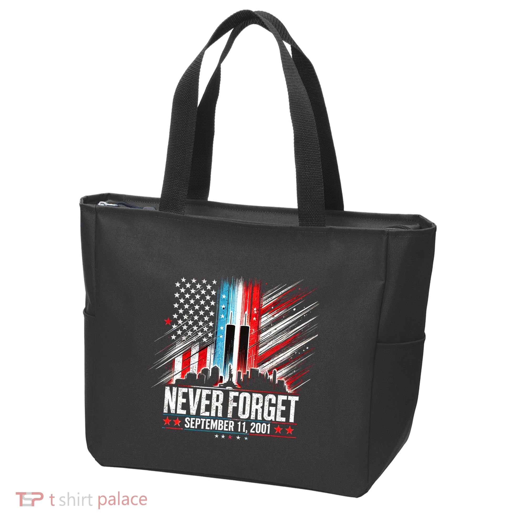 Never Forget September 11 2001 Memorial Day American Flag Tote Bag