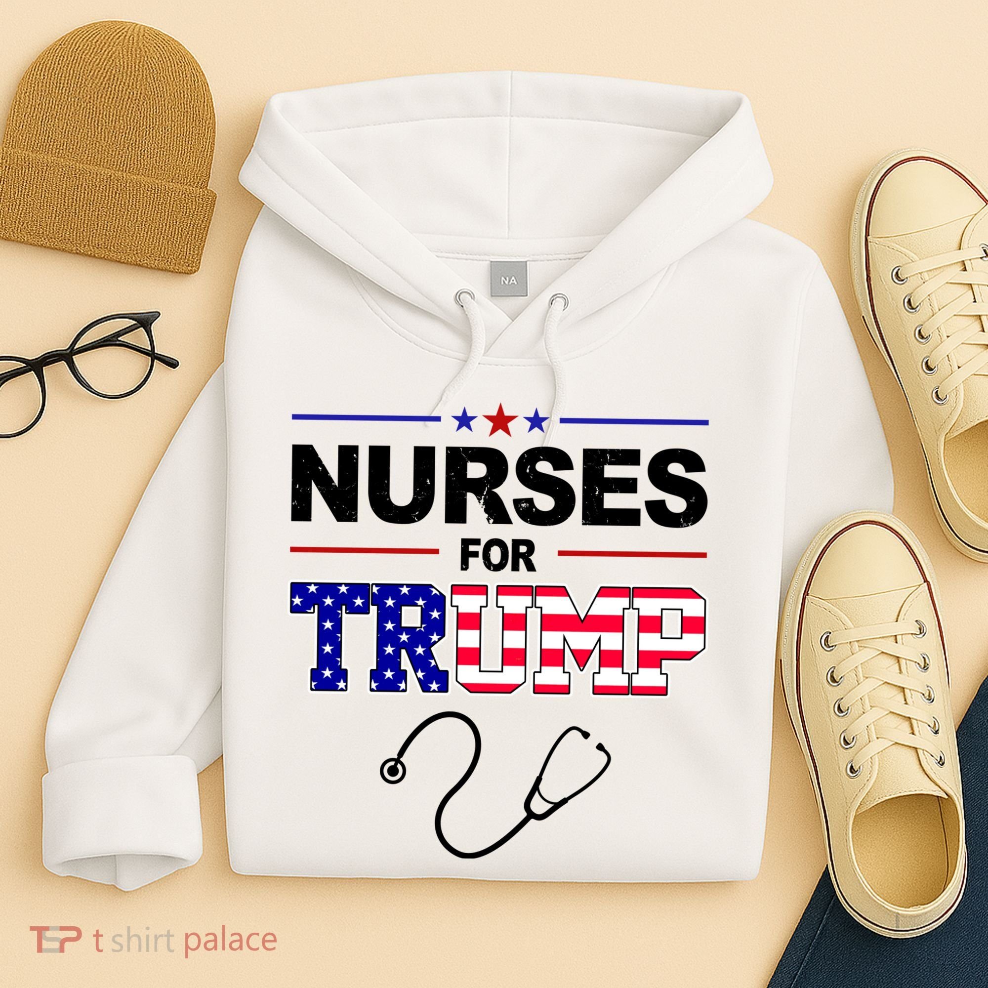Nurses For Trump Political Election Hoodie