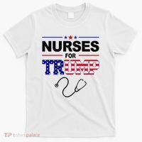 Nurses For Trump Political Election T-Shirt thumb 0