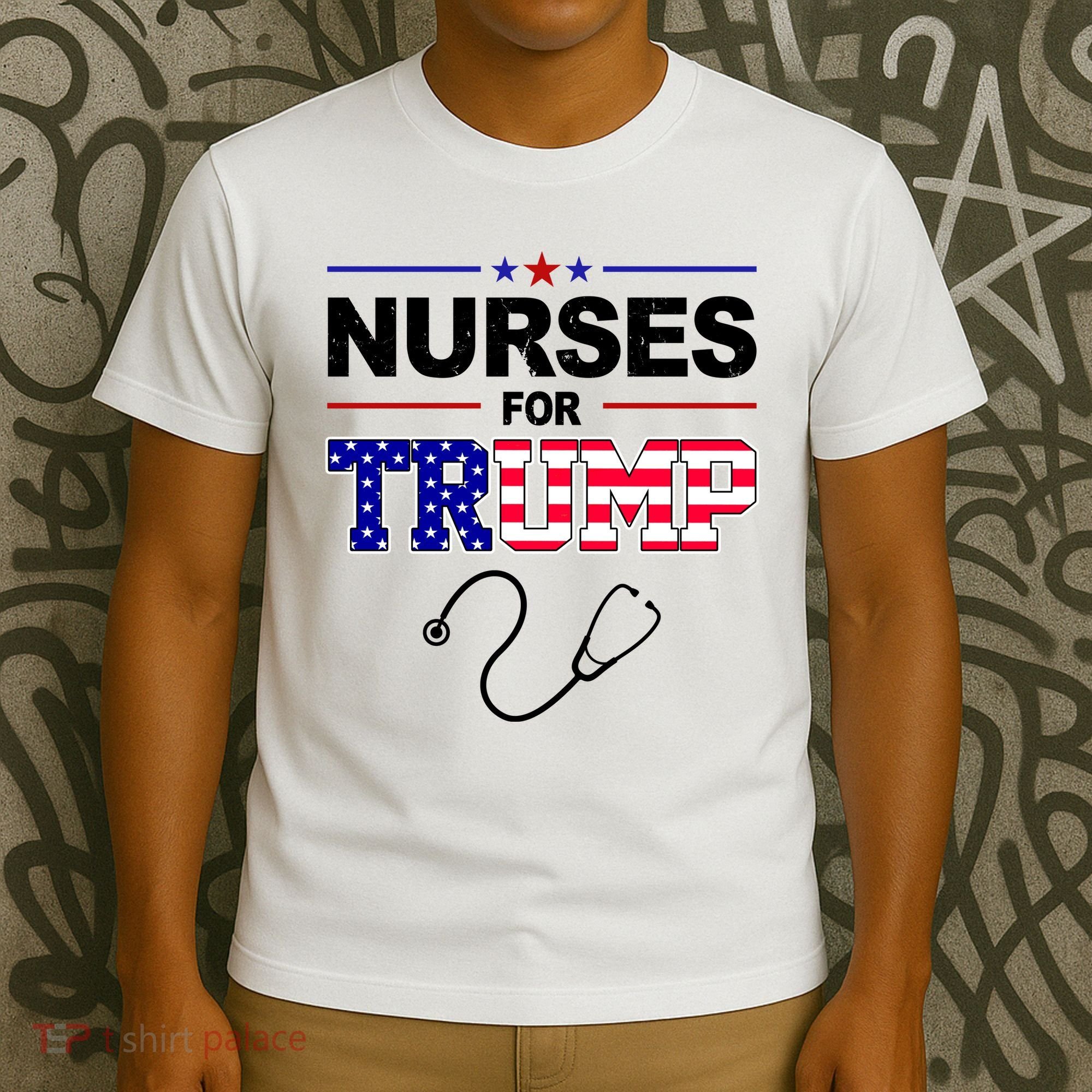 Nurses For Trump Political Election T-Shirt