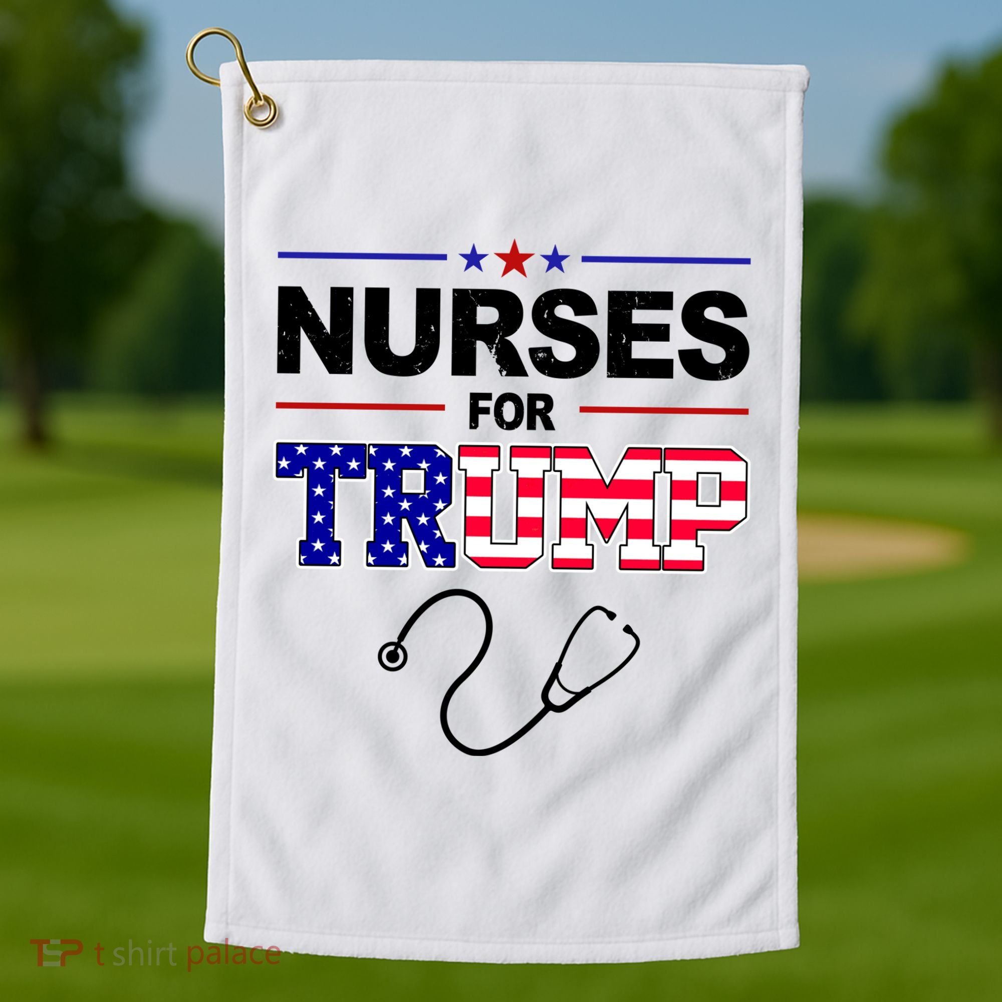 Nurses For Trump Political Election Golf Towel