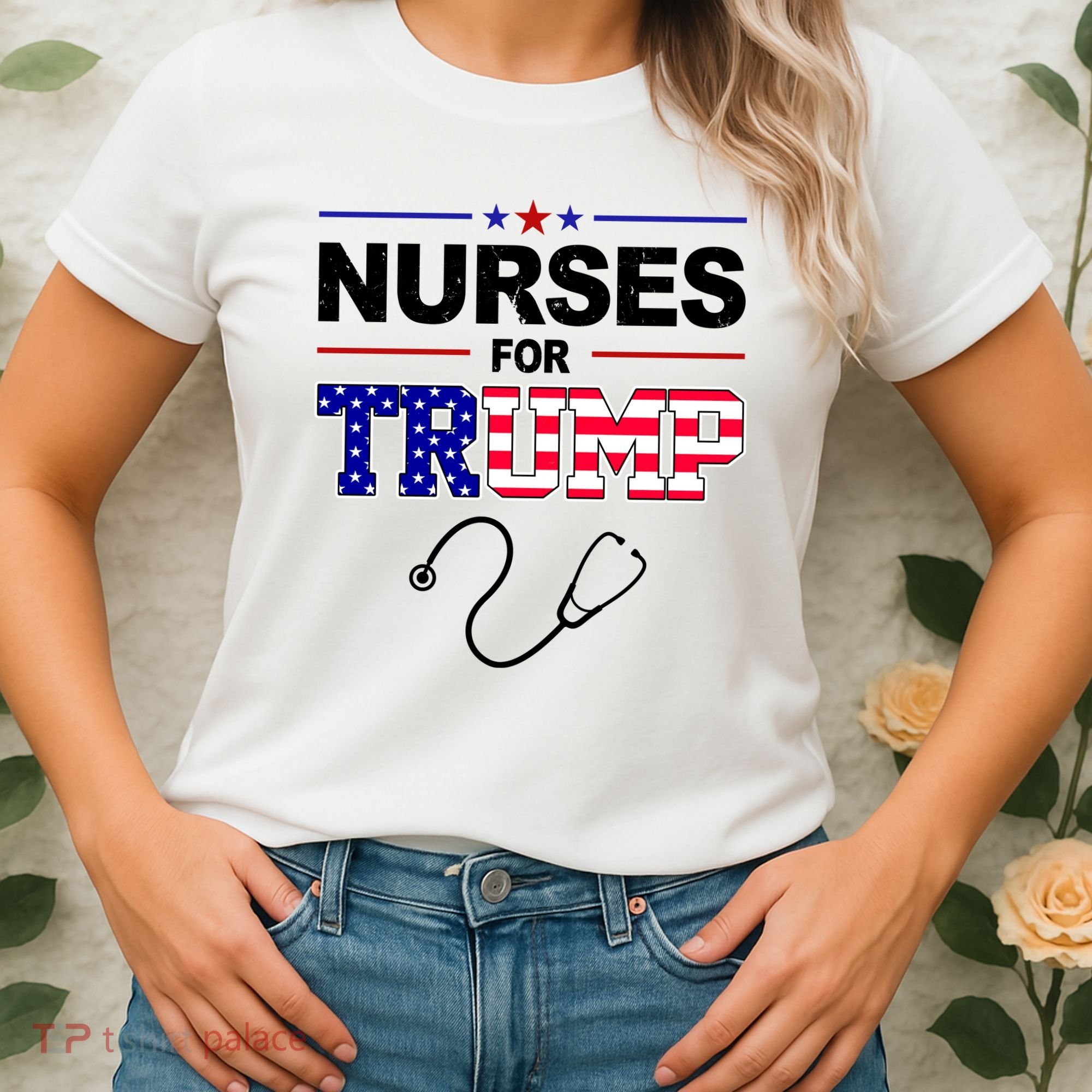 Nurses For Trump Political Election Women's T-Shirt