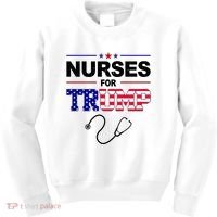 Nurses For Trump Political Election Kids Sweatshirt thumb 0