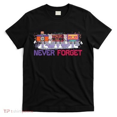 Never Forget Tape Cassette Floppy Disk T-Shirt