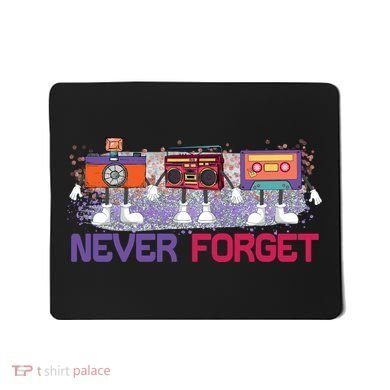 Never Forget Tape Cassette Floppy Disk Mousepad