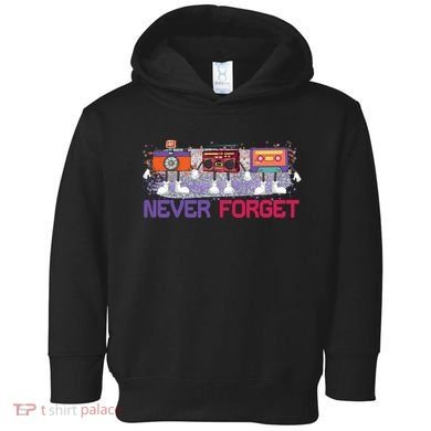 Never Forget Tape Cassette Floppy Disk Toddler Hoodie