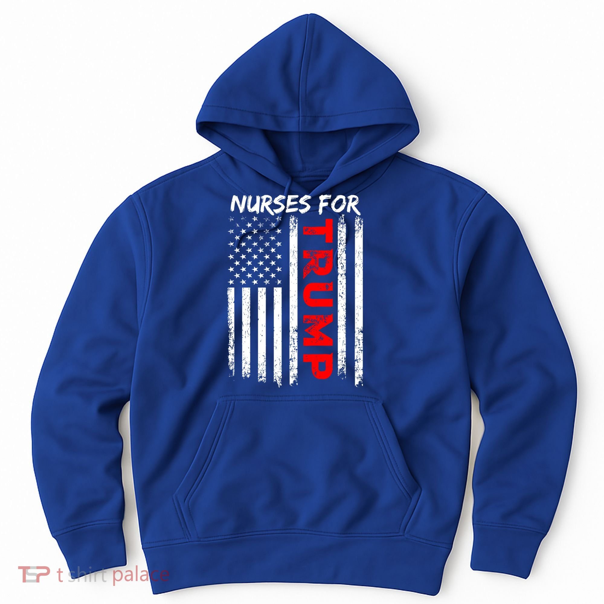 Nurses For Trump Take America Back Gift Hoodie