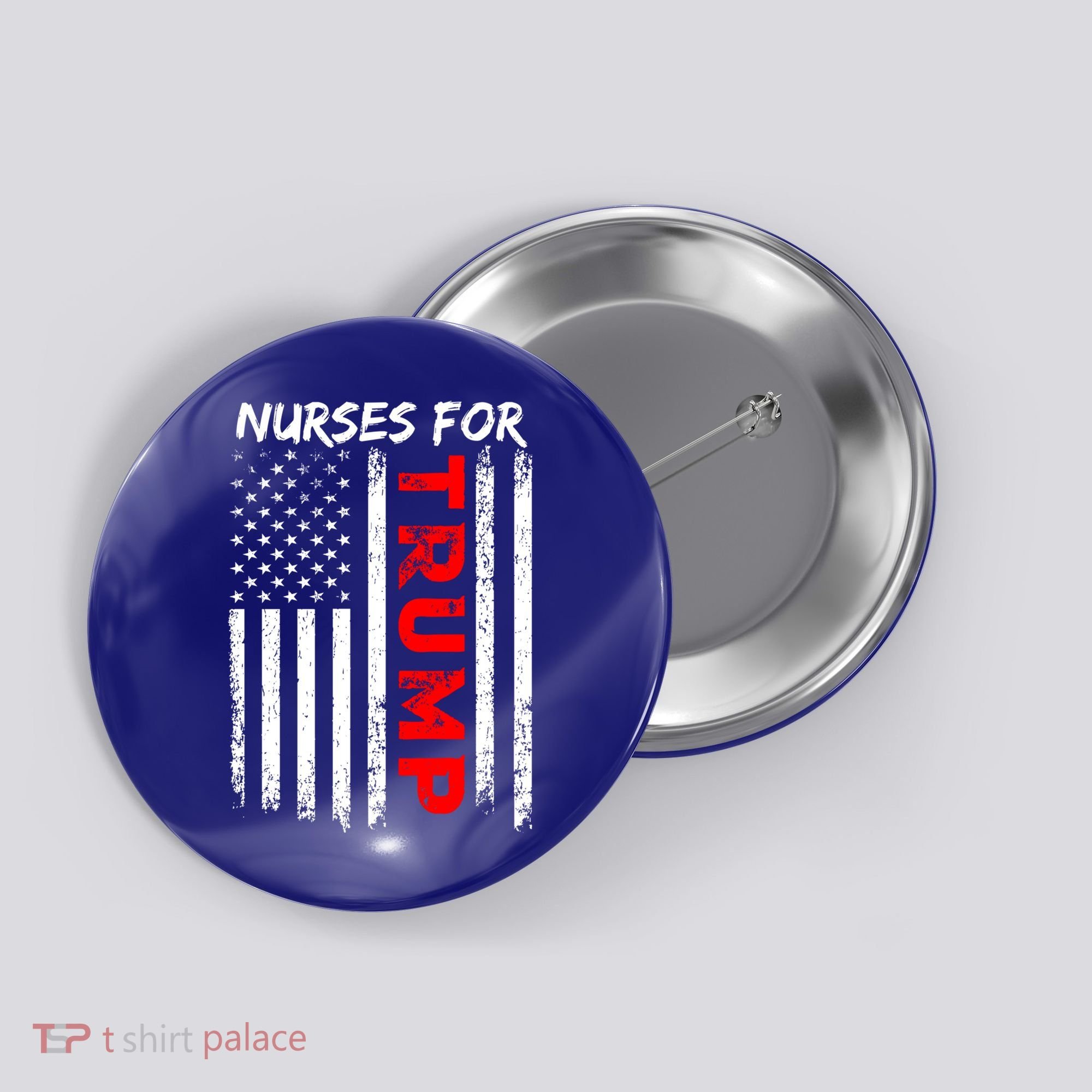 Nurses For Trump Take America Back Gift Button