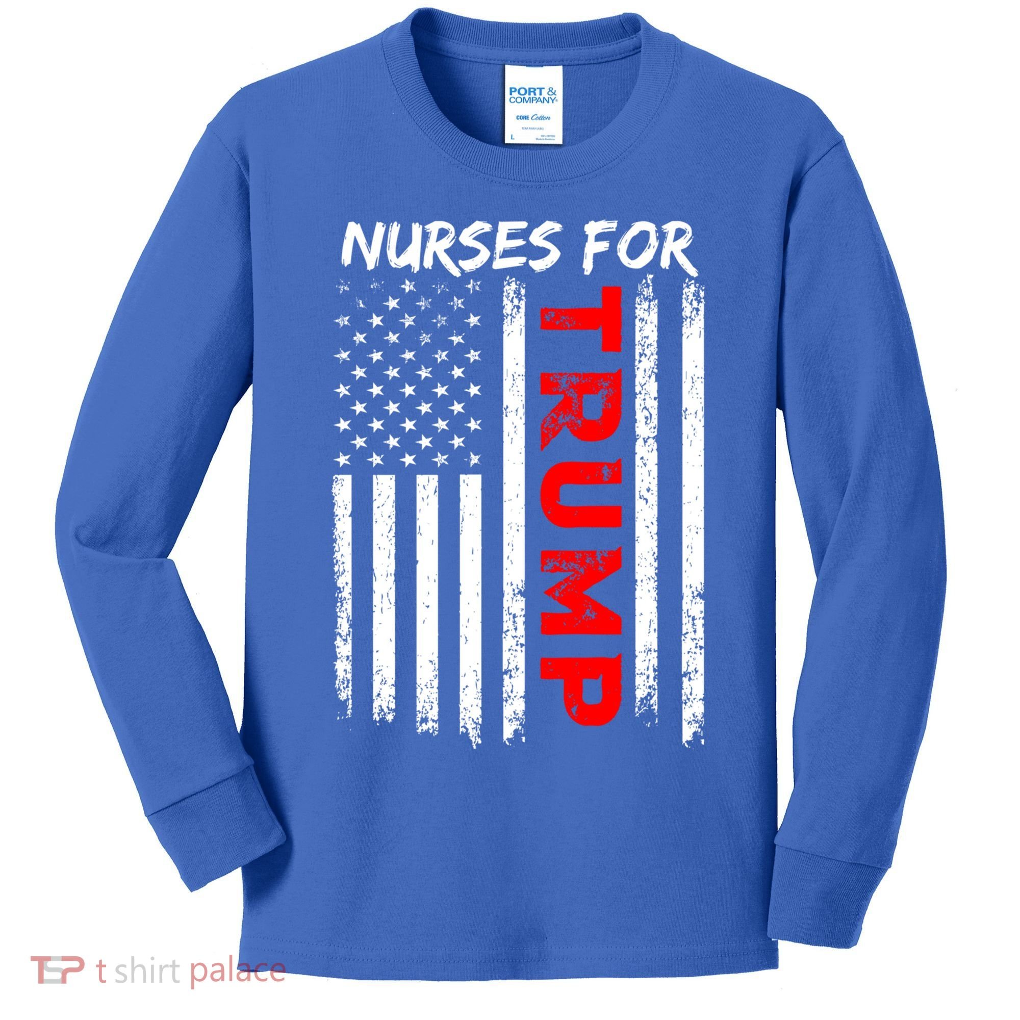 Nurses For Trump Take America Back Gift Kids Long Sleeve Shirt