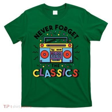 Never Forget The Classics Retro T-Shirt