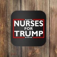 Nurses For Trump President Election 2024 Coaster thumb 0