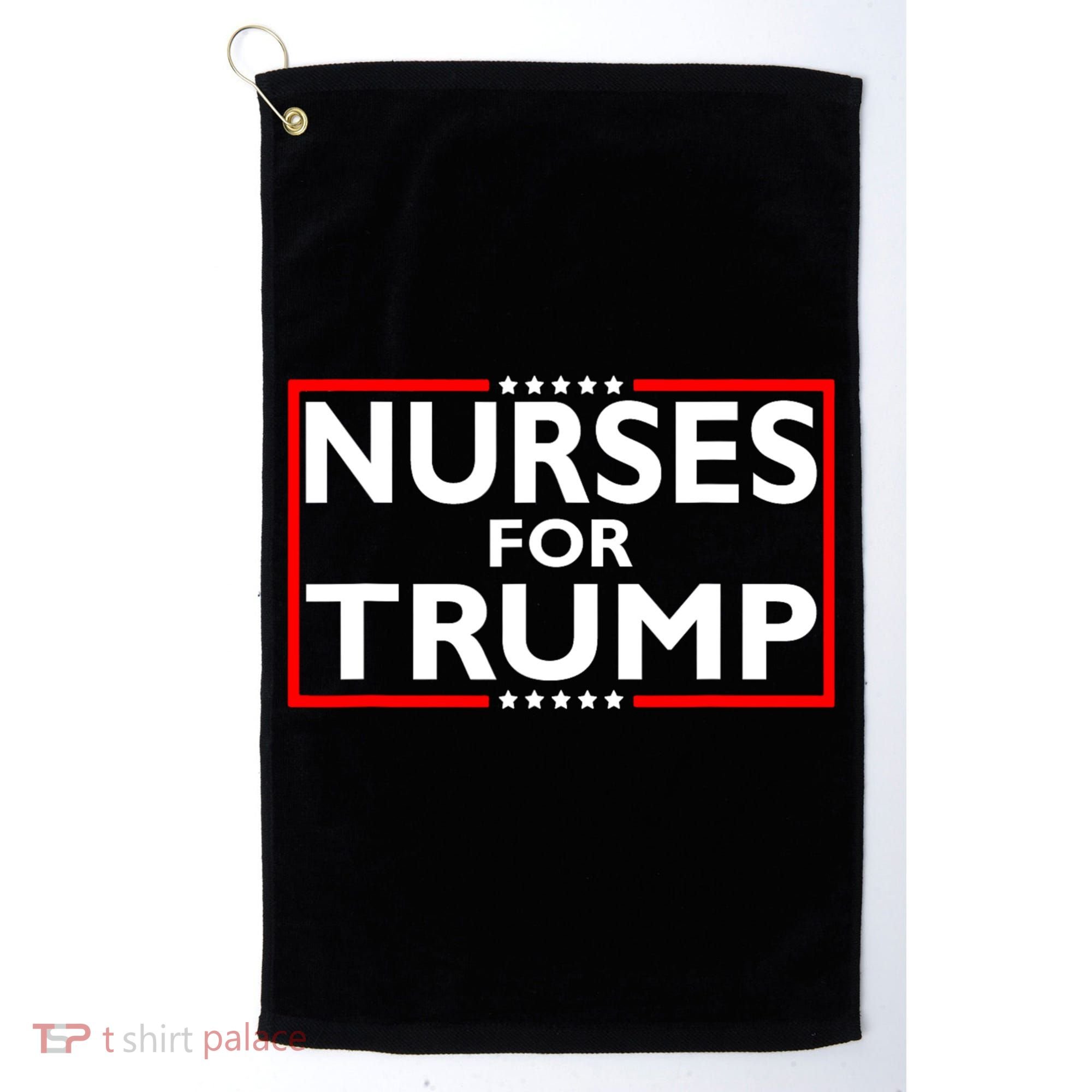 Nurses For Trump President Election 2024 Golf Towel