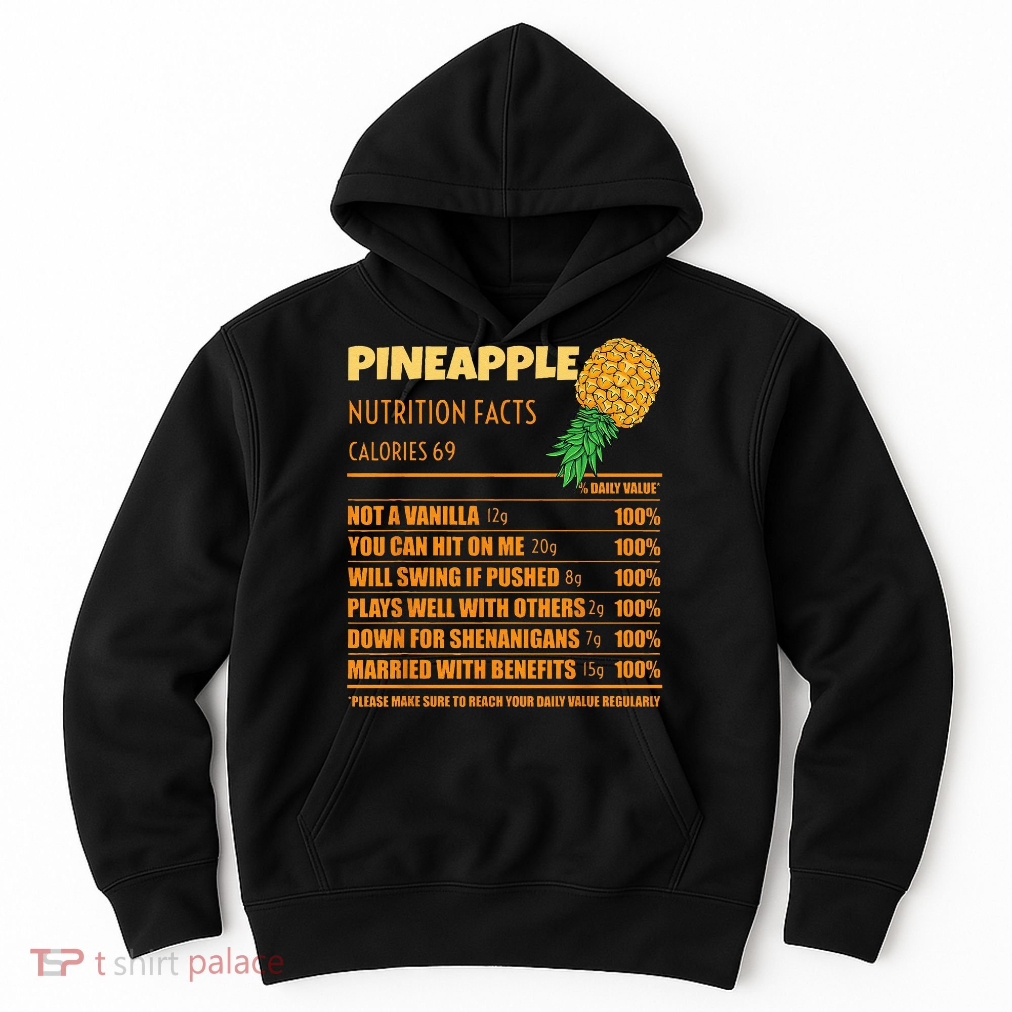 Nutrition Facts Upside Down Pineapple Swinger Men Women Hoodie