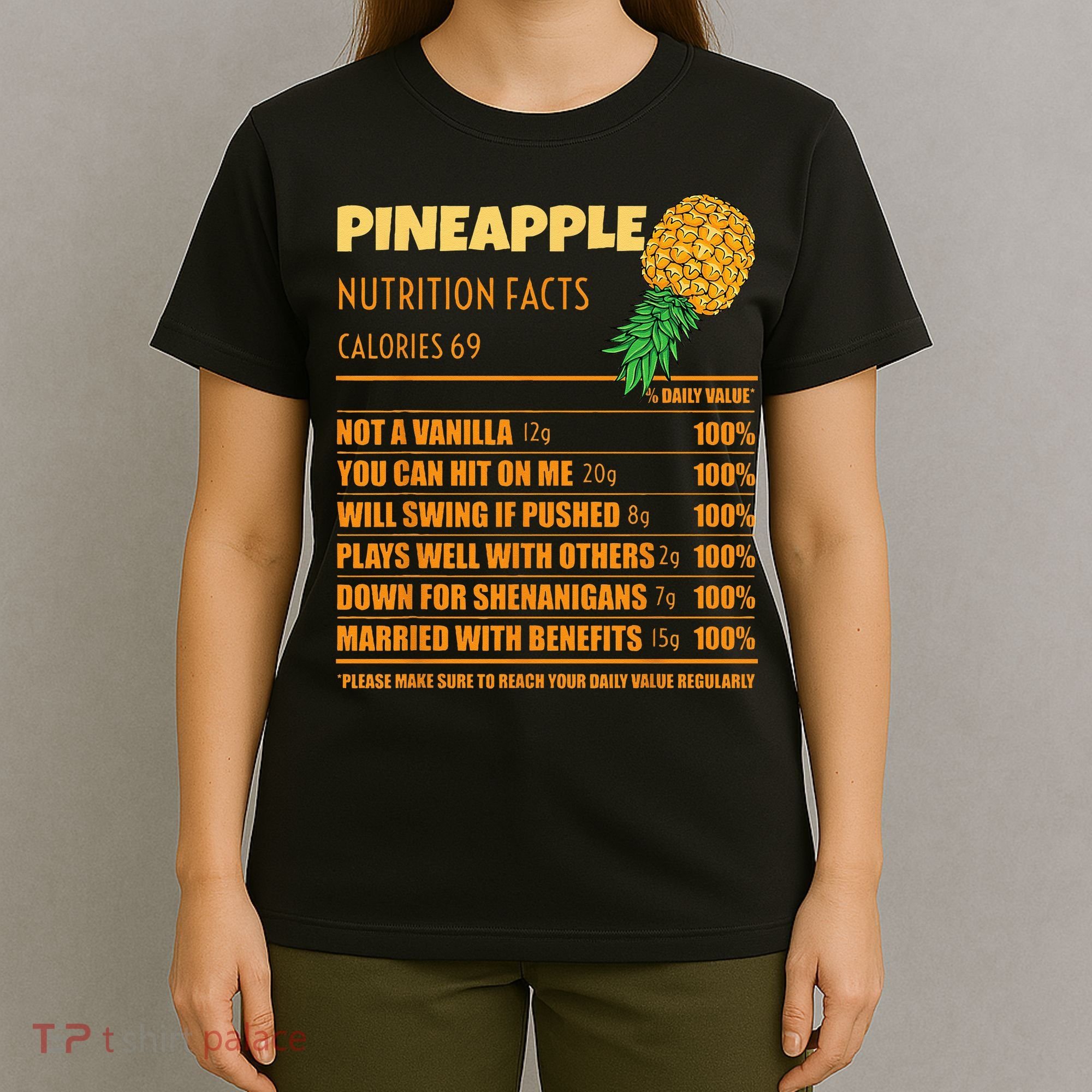 Nutrition Facts Upside Down Pineapple Swinger Men Women T-Shirt