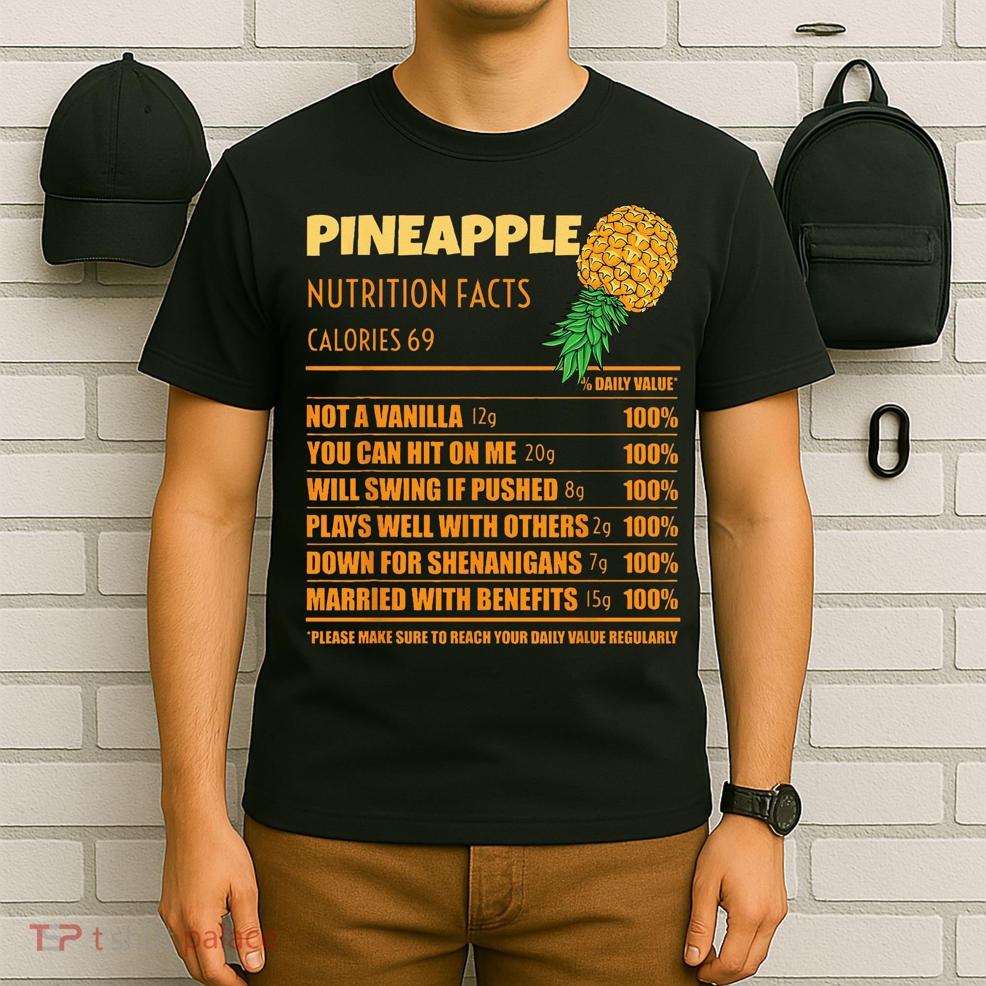 Nutrition Facts Upside Down Pineapple Swinger Men Women T-Shirt
