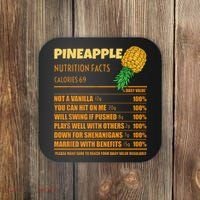 Nutrition Facts Upside Down Pineapple Swinger Men Women Coaster thumb 0