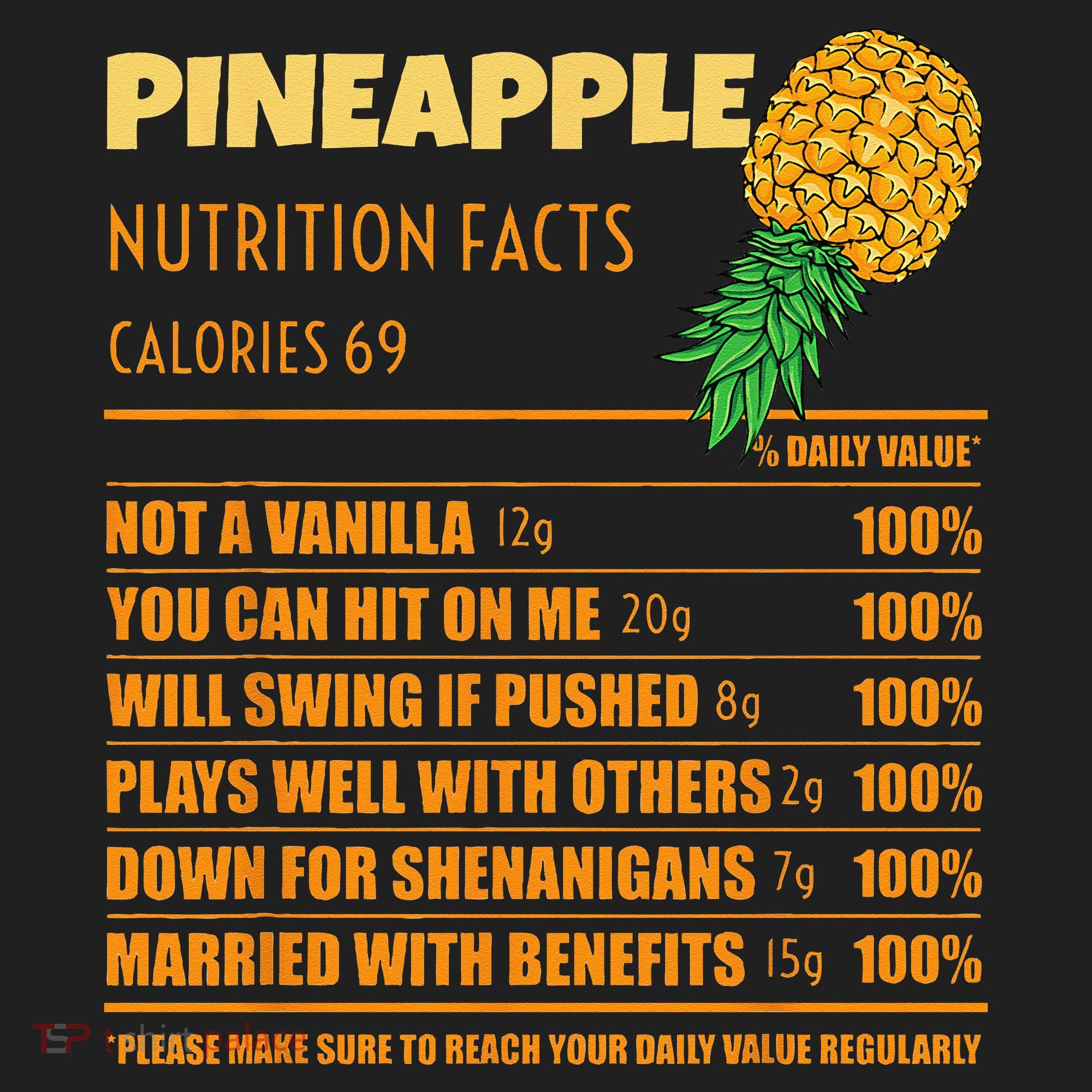 Nutrition Facts Upside Down Pineapple Swinger Men Women Tumbler