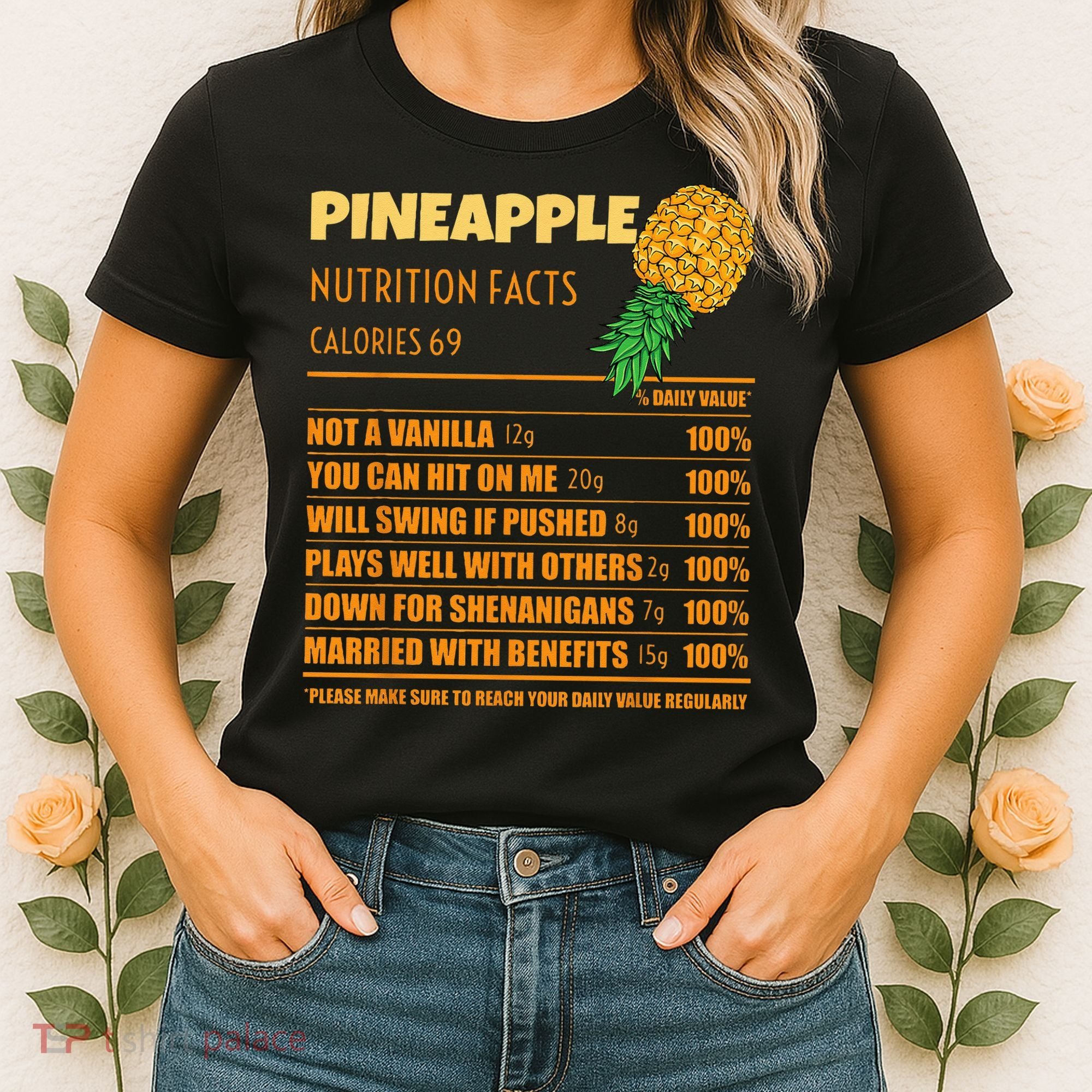 Nutrition Facts Upside Down Pineapple Swinger Men Women Women's T-Shirt