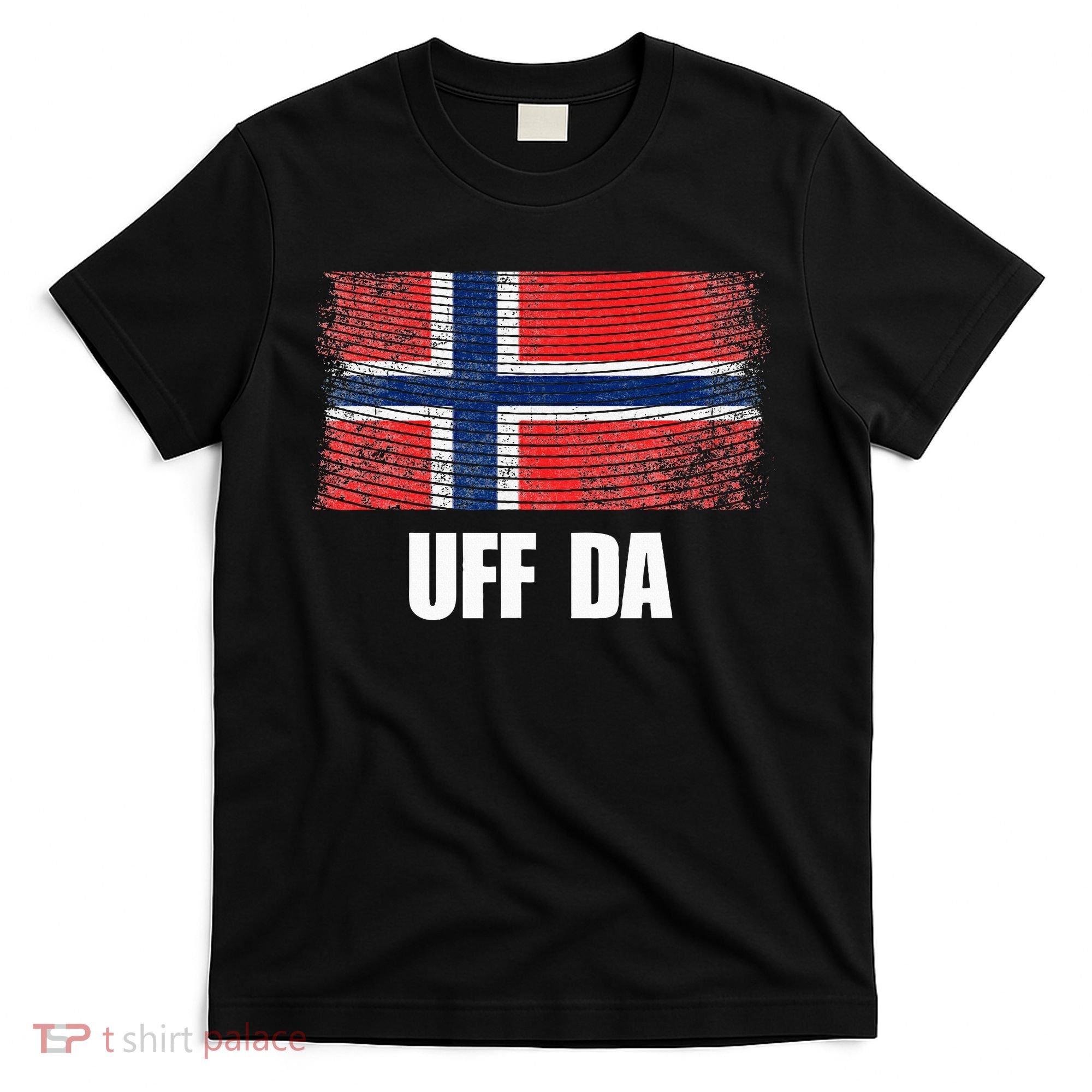 Norway Flag Uff Da  Great Norge Gift T-Shirt