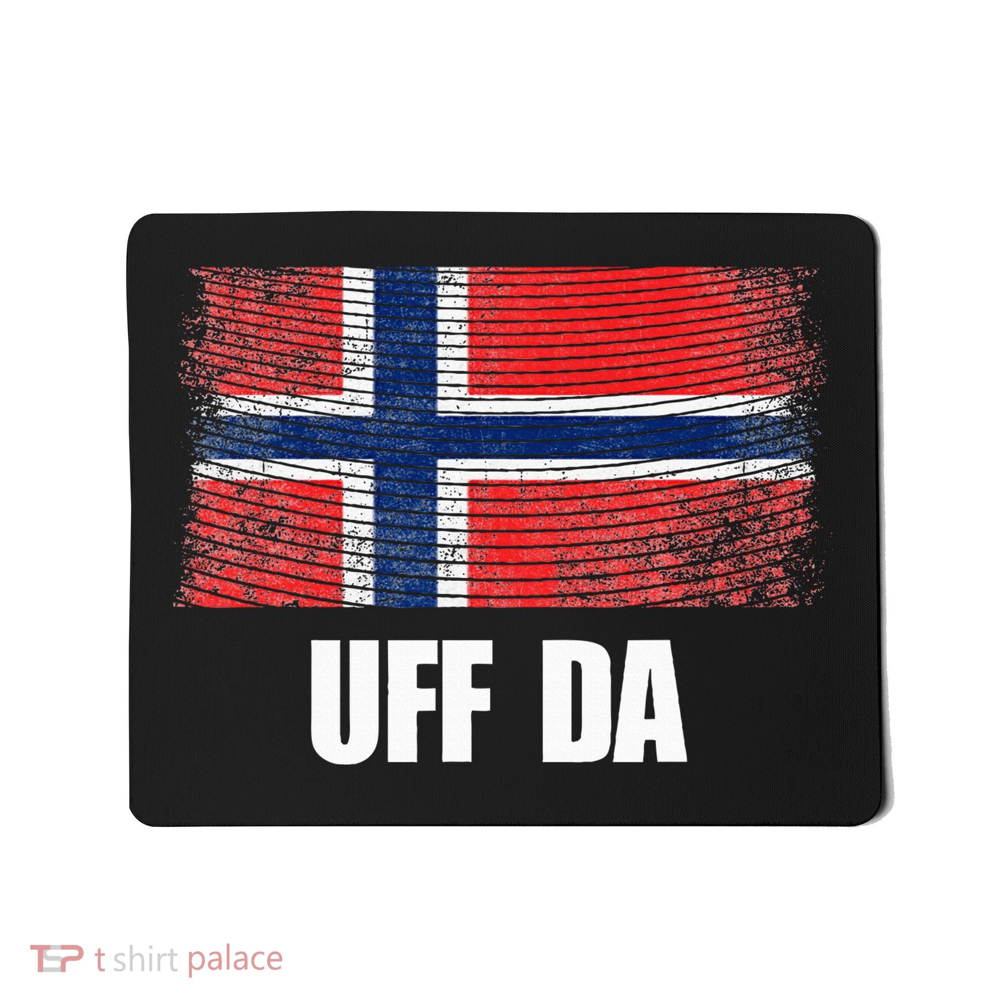 Norway Flag Uff Da  Great Norge Gift Mousepad