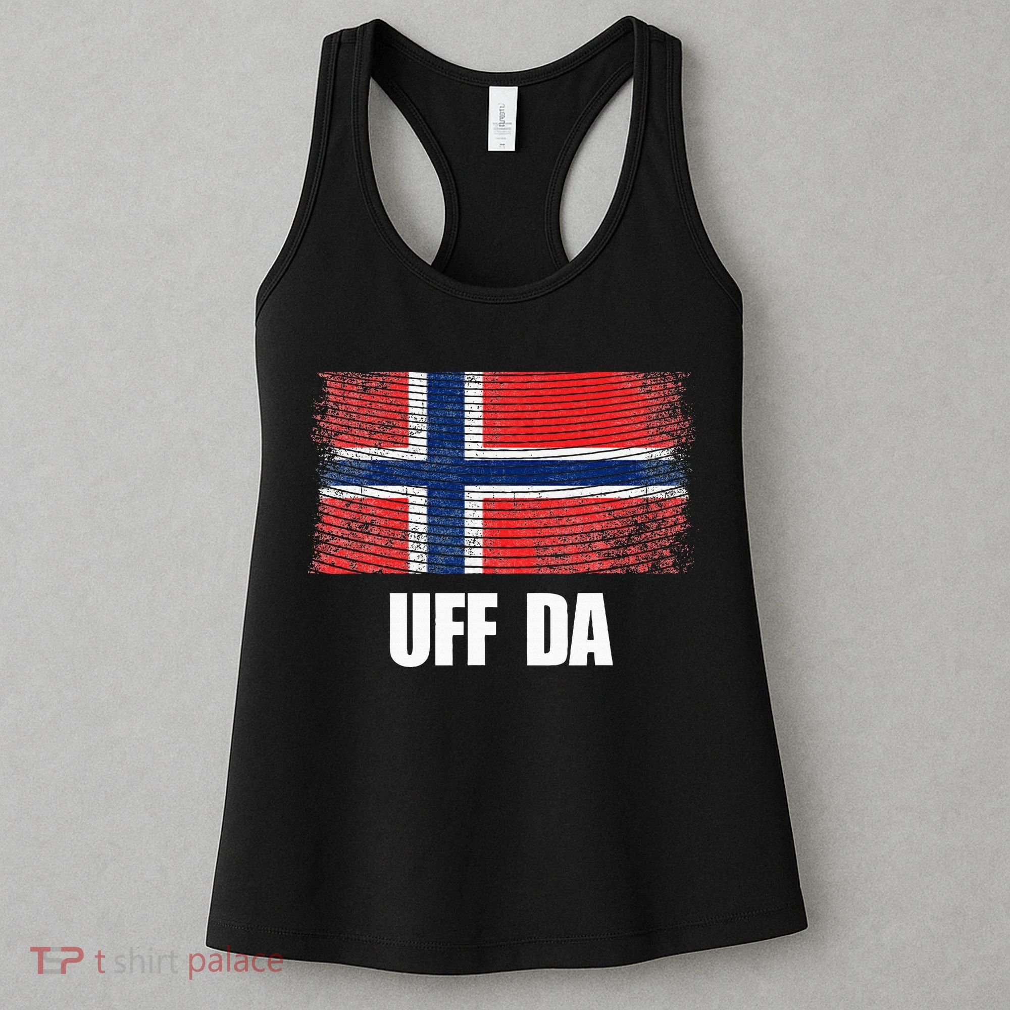 Norway Flag Uff Da  Great Norge Gift Women's Tank Top