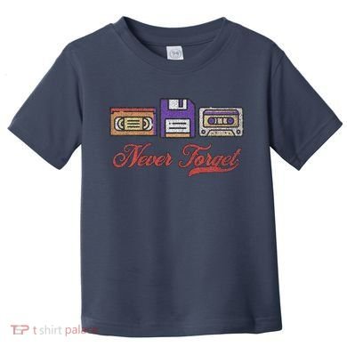 Never Forget Vintage Floppy Disk Vhs Tape 80s Cassette Retro Toddler T-Shirt