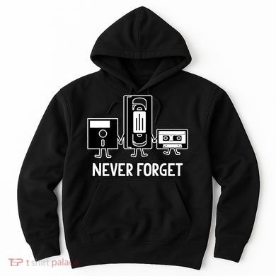 Never Forget Vintage Floppy Disk Vhs Tape 90s 80s Cassette Hoodie