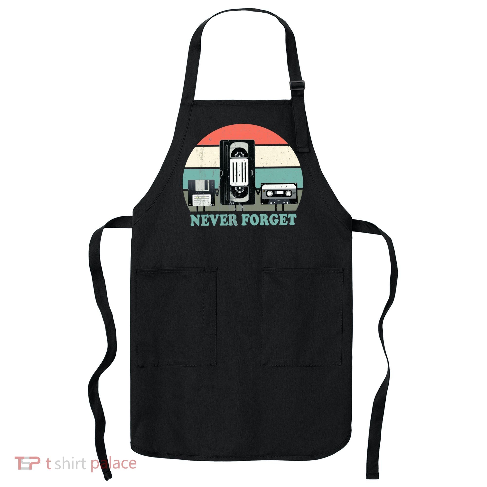 Never Forget VHS, Cassette, Floppy Disc Old School Retro Apron